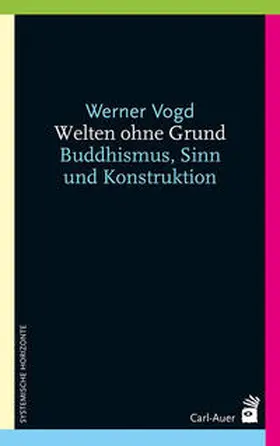 Vogd |  Welten ohne Grund | Buch |  Sack Fachmedien