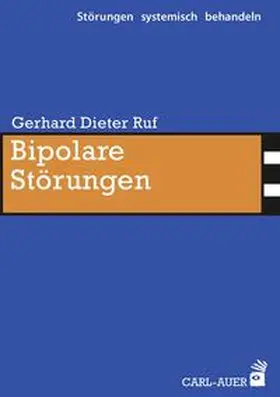 Ruf | Bipolare Störungen | Buch | 978-3-8497-0168-0 | www2.sack.de
