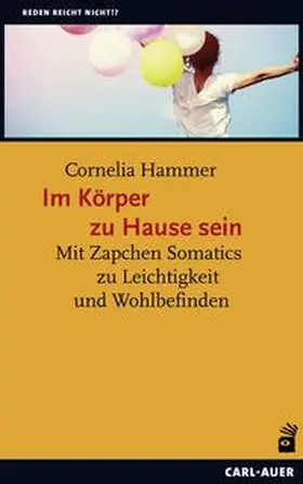 Hammer |  Im Körper zu Hause sein | Buch |  Sack Fachmedien