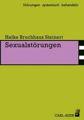 Bruchhaus Steinert |  Sexualstörungen | Buch |  Sack Fachmedien