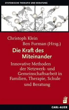 Klein / Furman |  Die Kraft des Miteinander | Buch |  Sack Fachmedien