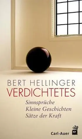 Hellinger |  Verdichtetes | Buch |  Sack Fachmedien