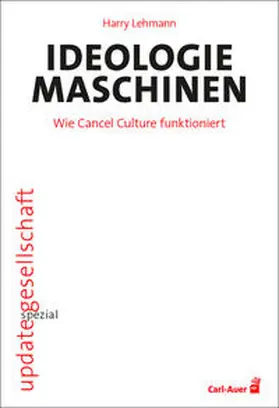 Lehmann |  Ideologiemaschinen | Buch |  Sack Fachmedien