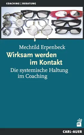 Erpenbeck |  Wirksam werden im Kontakt | eBook | Sack Fachmedien