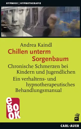 Kaindl |  Chillen unterm Sorgenbaum | eBook | Sack Fachmedien