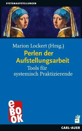 Lockert |  Perlen der Aufstellungsarbeit | eBook | Sack Fachmedien