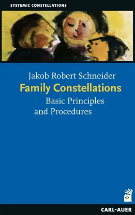 Schneider |  Family Constellations | eBook | Sack Fachmedien