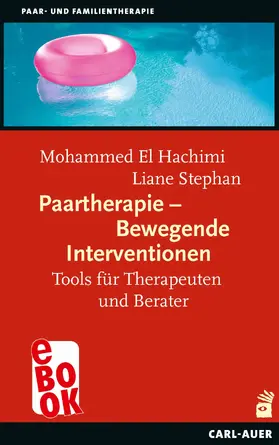 Hachimi / Stephan |  Paartherapie - Bewegende Interventionen | eBook | Sack Fachmedien