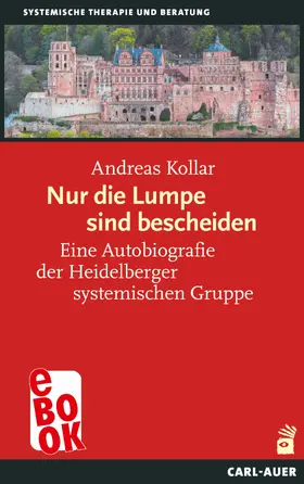 Kollar |  Nur die Lumpe sind bescheiden | eBook | Sack Fachmedien