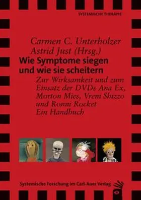 Unterholzer / Just |  Wie Symptome siegen und wie sie scheitern | Buch |  Sack Fachmedien