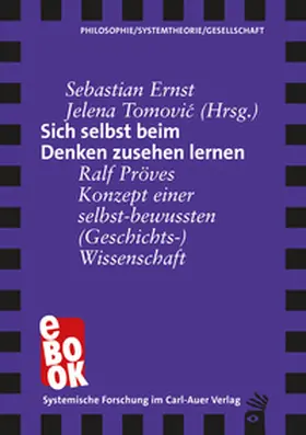 Ernst / Tomovic / Tomovic |  Sich selbst beim Denken zusehen lernen | eBook | Sack Fachmedien