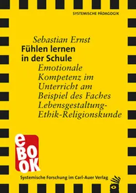Ernst |  Fühlen lernen in der Schule | eBook | Sack Fachmedien
