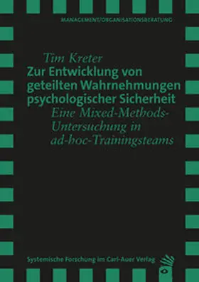 Kreter |  Zur Entwicklung von geteilten Wahrnehmungen psychologischer Sicherheit | Buch |  Sack Fachmedien