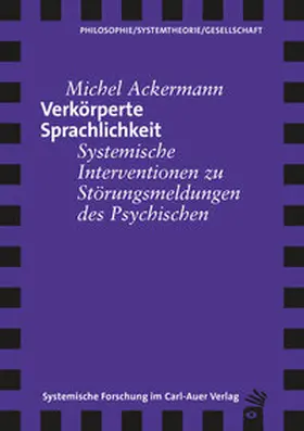 Ackermann |  Verkörperte Sprachlichkeit | Buch |  Sack Fachmedien