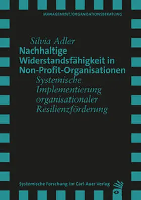 Adler |  Nachhaltige Widerstandsfähigkeit in Non-Profit-Organisationen | Buch |  Sack Fachmedien