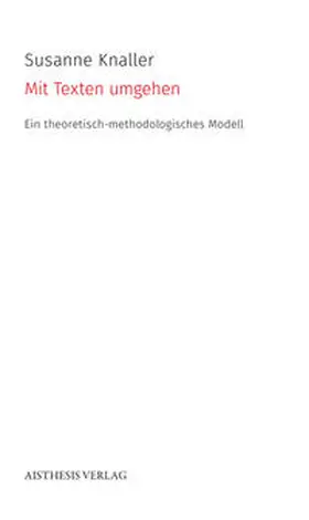 Knaller |  Mit Texten umgehen | Buch |  Sack Fachmedien