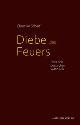 Schärf |  Diebe des Feuers | Buch |  Sack Fachmedien