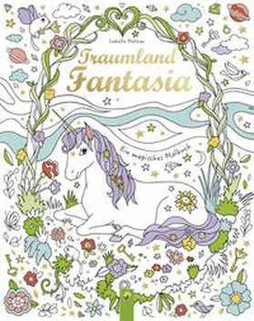 Metzen |  Traumland Fantasia | Buch |  Sack Fachmedien