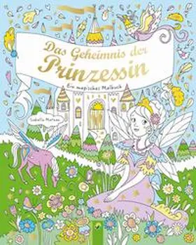 Metzen |  Das Geheimnis der Prinzessin | Buch |  Sack Fachmedien