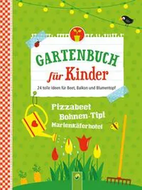 Becker |  Gartenbuch für Kinder | Buch |  Sack Fachmedien