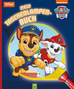 Schwager & Steinlein Verlag |  PAW Patrol Mein Taschenlampenbuch | Buch |  Sack Fachmedien