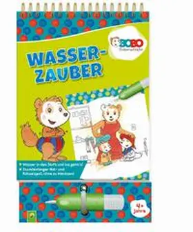 Bobo Siebenschläfer Wasserzauber: Einfach mit Wasser malen! | Buch | 978-3-8499-4360-8 | www2.sack.de
