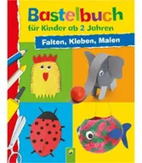 Holzapfel |  Bastelbuch für Kinder ab 2 Jahren | eBook | Sack Fachmedien