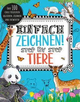 Schwager & Steinlein Verlag |  Einfach zeichnen! Tiere | Buch |  Sack Fachmedien