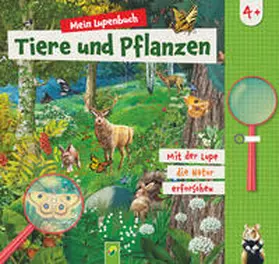 Noa / Würmli / Roth |  Mein Lupenbuch Tiere und Pflanzen | Buch |  Sack Fachmedien