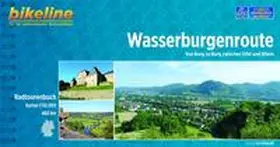  Bikeline Wasserburgenroute | Buch |  Sack Fachmedien