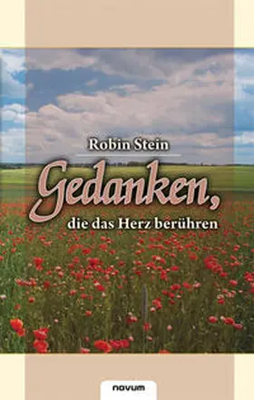 Stein |  Gedanken, die das Herz berühren | Buch |  Sack Fachmedien
