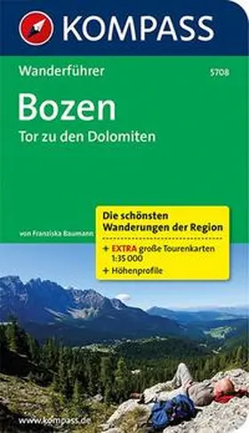 Baumann |  Bozen - Tor zu den Dolomiten | Buch |  Sack Fachmedien