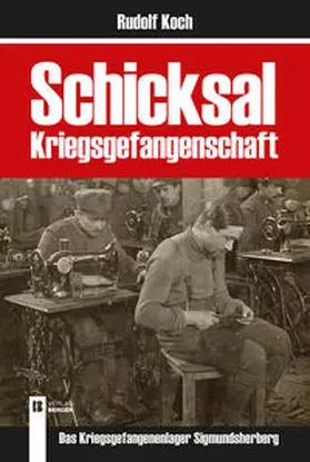 Koch |  Schicksal Kriegsgefangenschaft Deutsch | Buch |  Sack Fachmedien