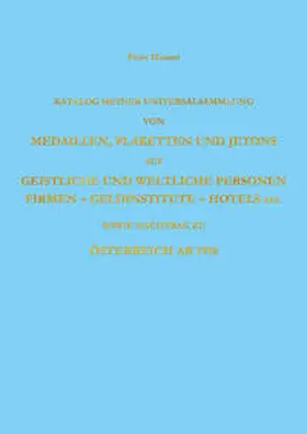 Hauser |  Katalog meiner Universalsammlung v. Medaillen, Plaketten u. Jetons | Buch |  Sack Fachmedien