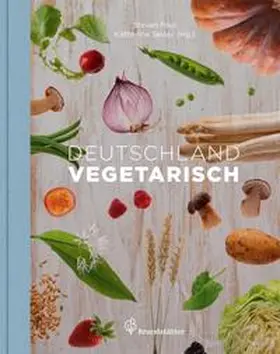Paul / Seiser | Deutschland vegetarisch | Buch | 978-3-85033-739-7 | www2.sack.de