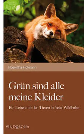Hofmann |  Grün sind alle meine Kleider | Buch |  Sack Fachmedien