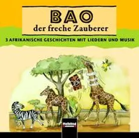  Bao der freche Zauberer. AudioCD | Sonstiges |  Sack Fachmedien