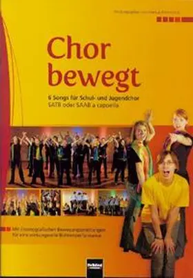 Detterbeck |  Chor bewegt | Buch |  Sack Fachmedien