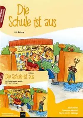 Führe |  Die Schule ist aus. Paket: Heft und Audio-CD | Buch |  Sack Fachmedien