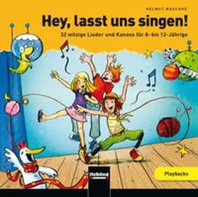 Maschke |  Hey, lasst uns singen. Playback-CD | Sonstiges |  Sack Fachmedien