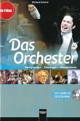 Schmid |  Das Orchester. Audio-CD und CD-ROM | Buch |  Sack Fachmedien