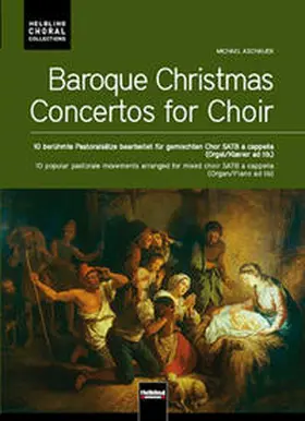 Aschauer |  Baroque Christmas Concertos - Chorausgabe | Buch |  Sack Fachmedien