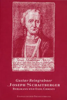 Reingrabner |  Joseph Schaitberger | Buch |  Sack Fachmedien