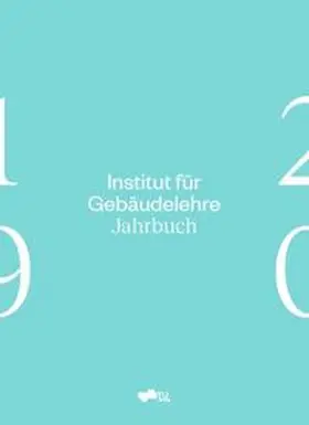 Gangoly |  Institut für Gebäudelehre - Jahrbuch 19/20 | Buch |  Sack Fachmedien