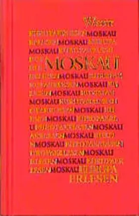 Jäger / Klein |  Europa Erlesen. Moskau | Buch |  Sack Fachmedien