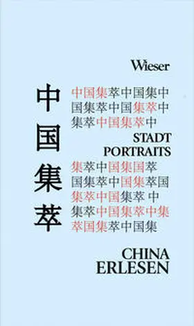 Trappl |  Chinas Stadtportraits aus literarischer Feder | Buch |  Sack Fachmedien