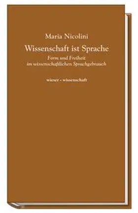 Nicolini |  Wissenschaft ist Sprache | Buch |  Sack Fachmedien