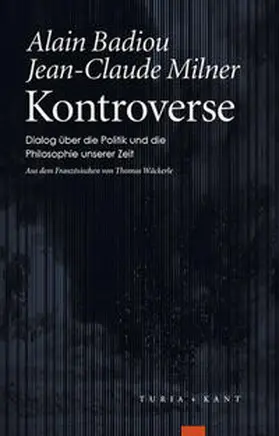 Badiou / Milner |  Kontroverse | Buch |  Sack Fachmedien
