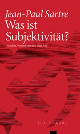 Sartre |  Was ist Subjektivität? | Buch |  Sack Fachmedien