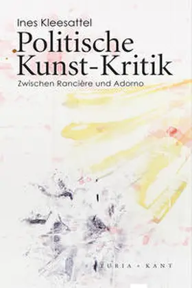 Kleesattel |  Politische Kunst-Kritik | Buch |  Sack Fachmedien